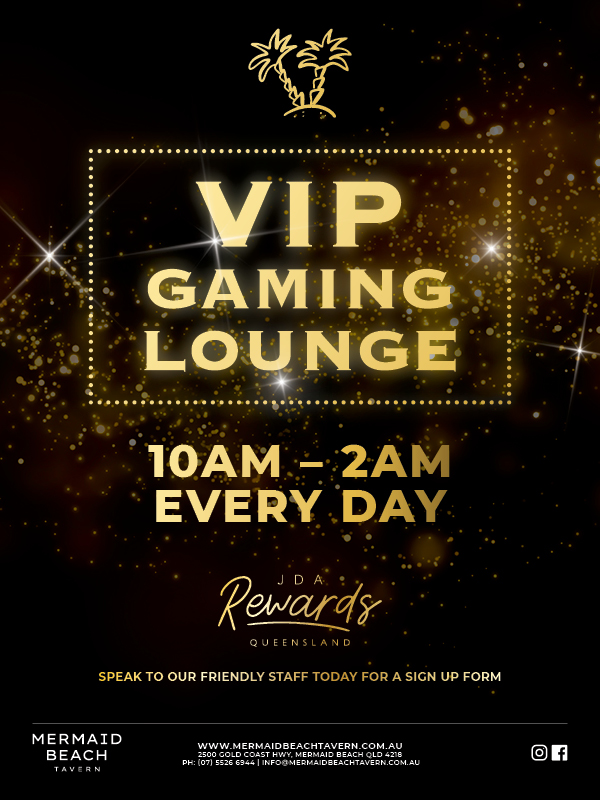 VIP Gaming Lounge - Mermaid Beach Tavern